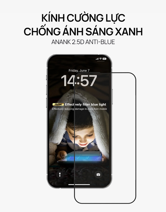 Kính Cường Lực ANANK 2.5D Chống Ánh Sáng Xanh iPhone 12-16 Series